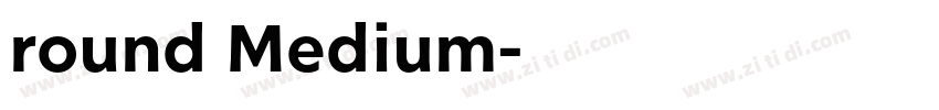 round Medium字体转换